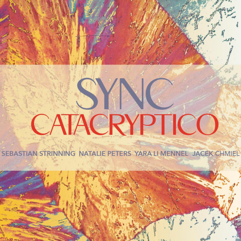 OUT NOW: My latest CD Production with AUT Records and the SYNC Quartett